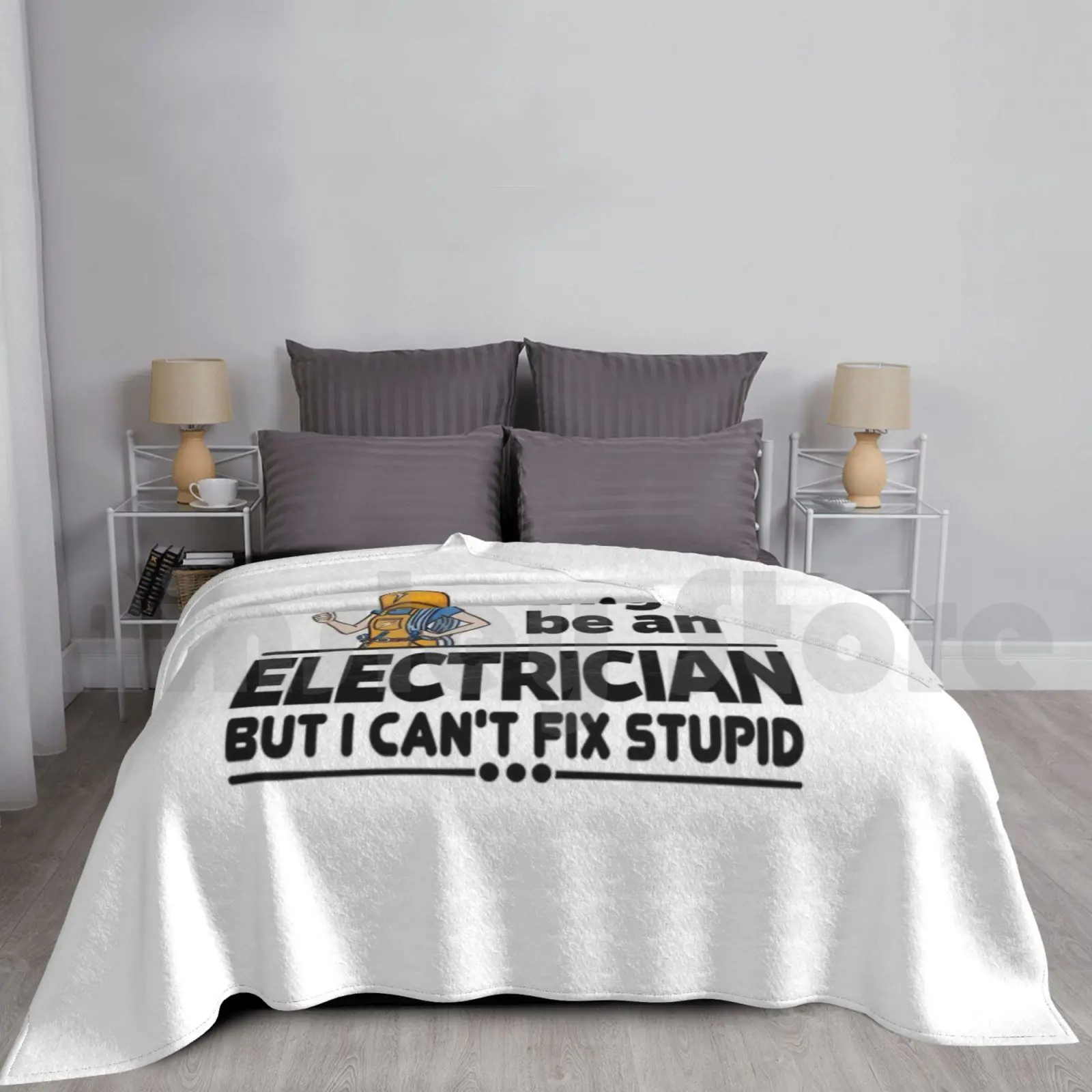 Female Electrician-Can't Fix Stupid Blanket Fashion Custom D0010534b Electrician Job High Voltage Diy