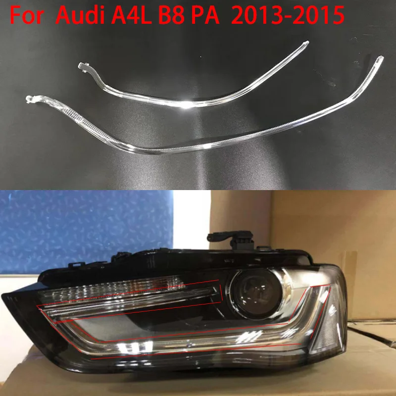 For Audi A4L b8 PA 2013-2015 DRL Headlight Light Guide Plate Daytime Running Light Tube Car Daytime Running Light Bar