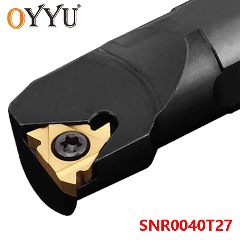 OYYU SNR0040T27 Threading Cutting Turning Toolholder Lathe Cutter Shank Carbide Inserts Arbor SNR0040 T27 SNR 0040