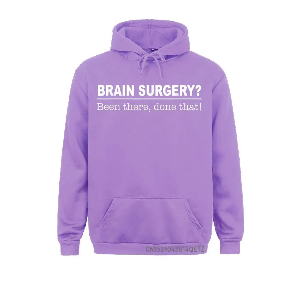 Funny Brain Surgery Been There Done That Funny Doctor Brain Surgeon Gift Joke Sweatshirts Hoodies Men Classic Sweatshirts