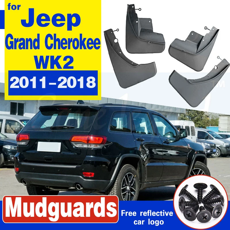 For Jeep Grand Cherokee WK2 2011-2018 Set Front Rear Car Mud Flaps Mudflaps Splash Guards Mud Flap Mudguards 2012 2013 2014 2015