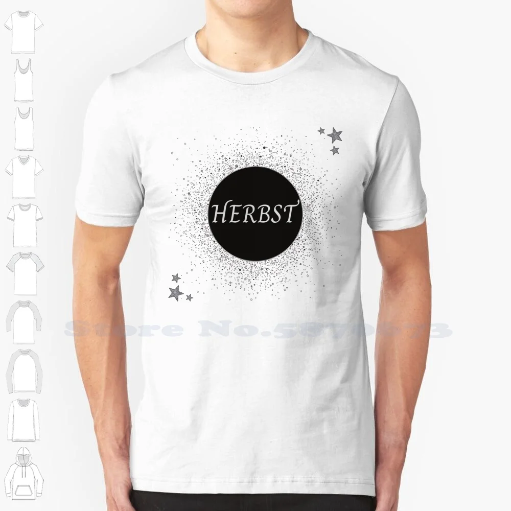 Herbst Galaxy And Stars 100% Cotton T-Shirt Galaxy And Stars Planet German Surnames Silver And Black Star Charts Slogan Express