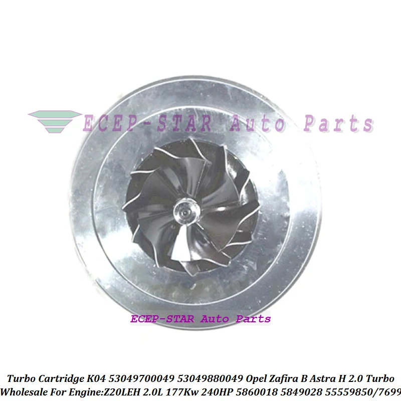 

Wwosiężny турбокартридж CHRA K04 53049700049 53049880049 5860018 55559850 для Opel Zafira B для Opel Astra H Z20LEH 5849028 55557699