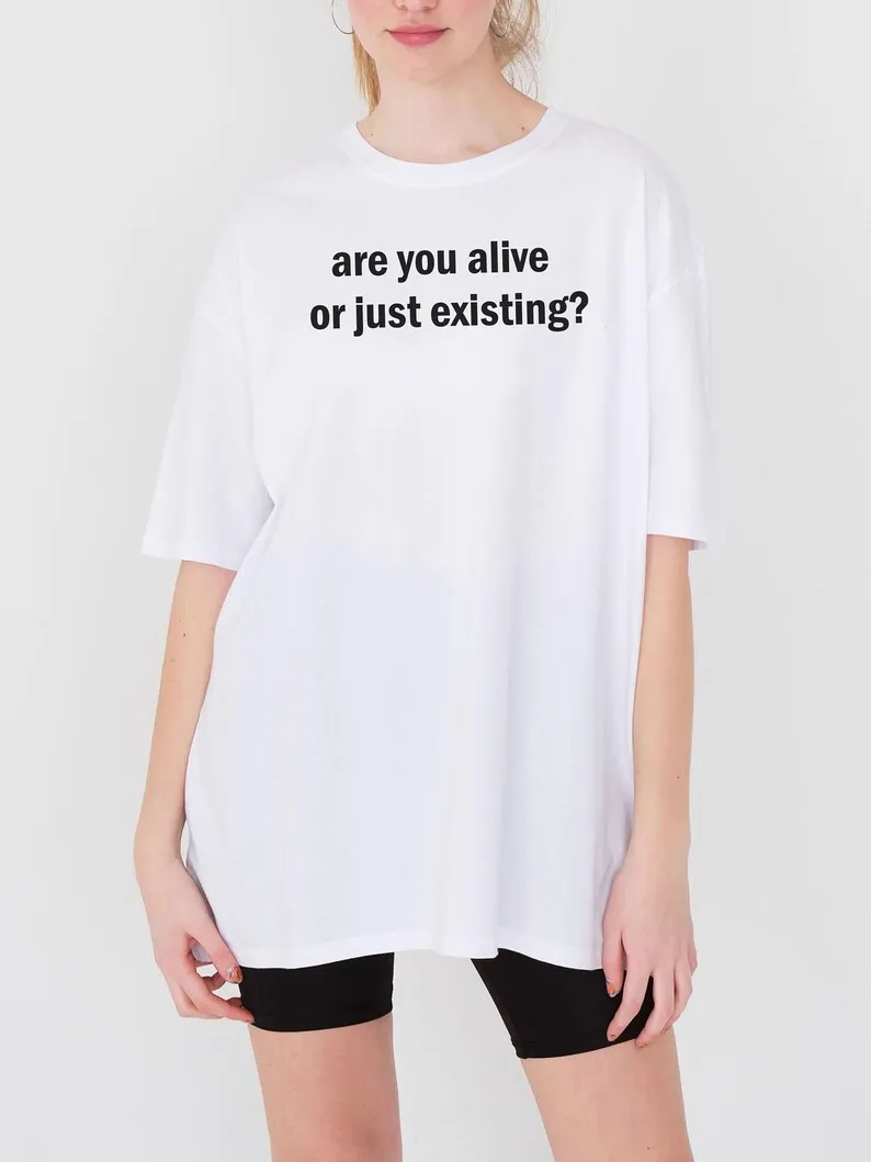 Sugarbaby vous êtes vivez ou juste existant t-shirt graphique drôle coton Tumblr t-shirt à manches courtes Slogan haut livraison directe