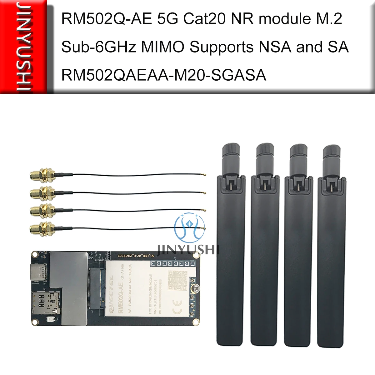 

Quectel RM502Q-AE 5G Cat20 NR module With antenna kits M.2 sub-6GHz MIMO Supports NSA SA RM502QAEAA Faster than EM160R-GL EM06