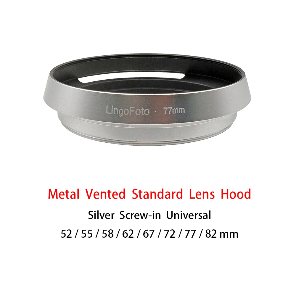 Vented Standaard Lens Hood Metalen Schroef-In Universele Zilveren 52/55/58/62/67/72/77/82Mm Camera Fotografie Accessoire