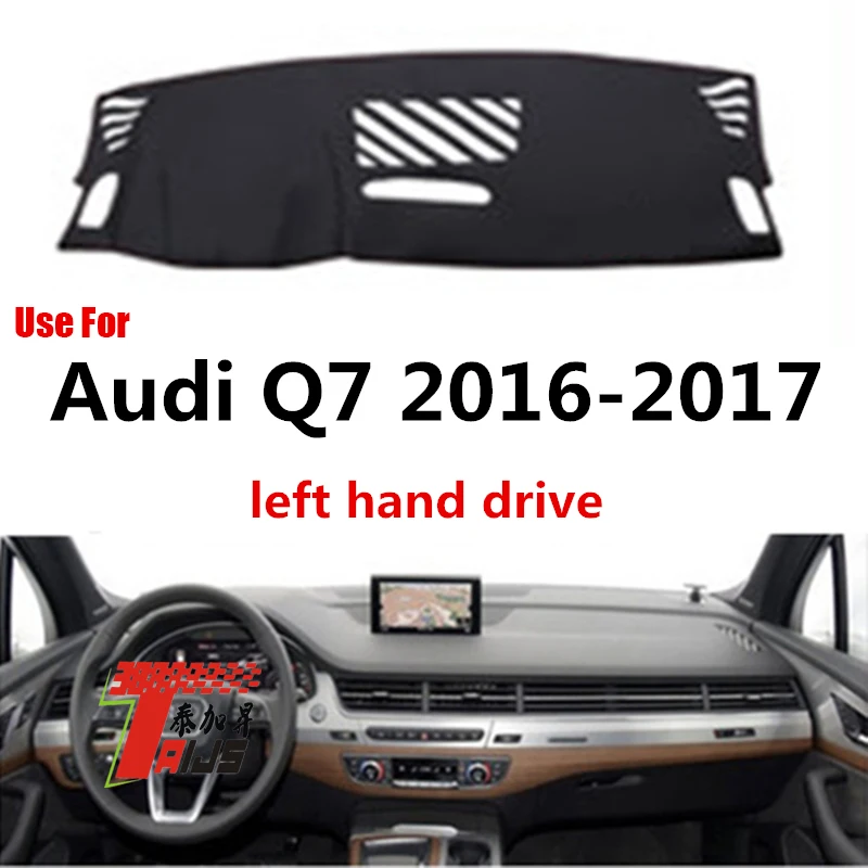 

TAIJS Factory 3colors Sport Polyester Fibre Car Dashboard Cover For Audi Q7 2016 2017 Left hand drive