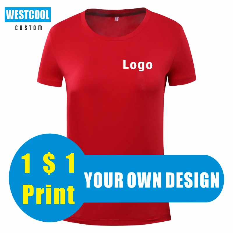 7 Colors Custom T Shirt Logo Female Add Your Own Design Print  Women High Quality T-Shirt Embroidery WESTCOOL