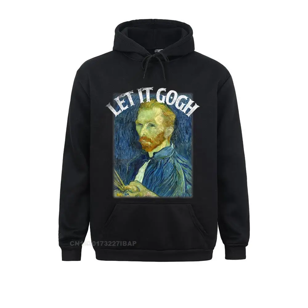 Let It Gogh T Shirt Vincent Van Gogh Artist Funny Art Tee Sweatshirts Hoodies Prevailing Leisure Sportswears Fashionable Men