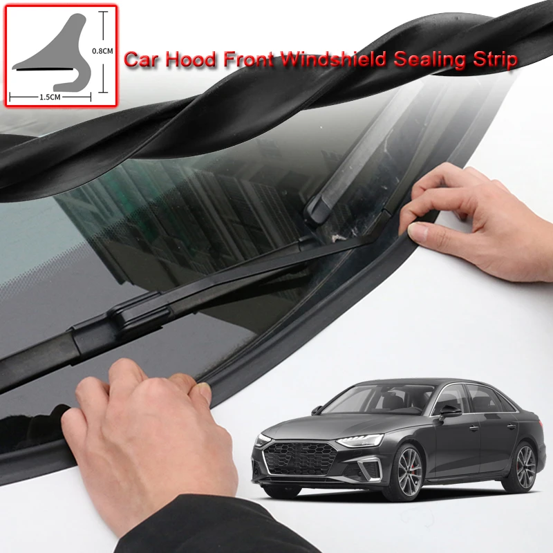 For Audi A4 2013-2020 Car Styling Car Seal Strip Windshied Spoiler Filler Protect Edge Weatherstrip Strips Sticker Accessories