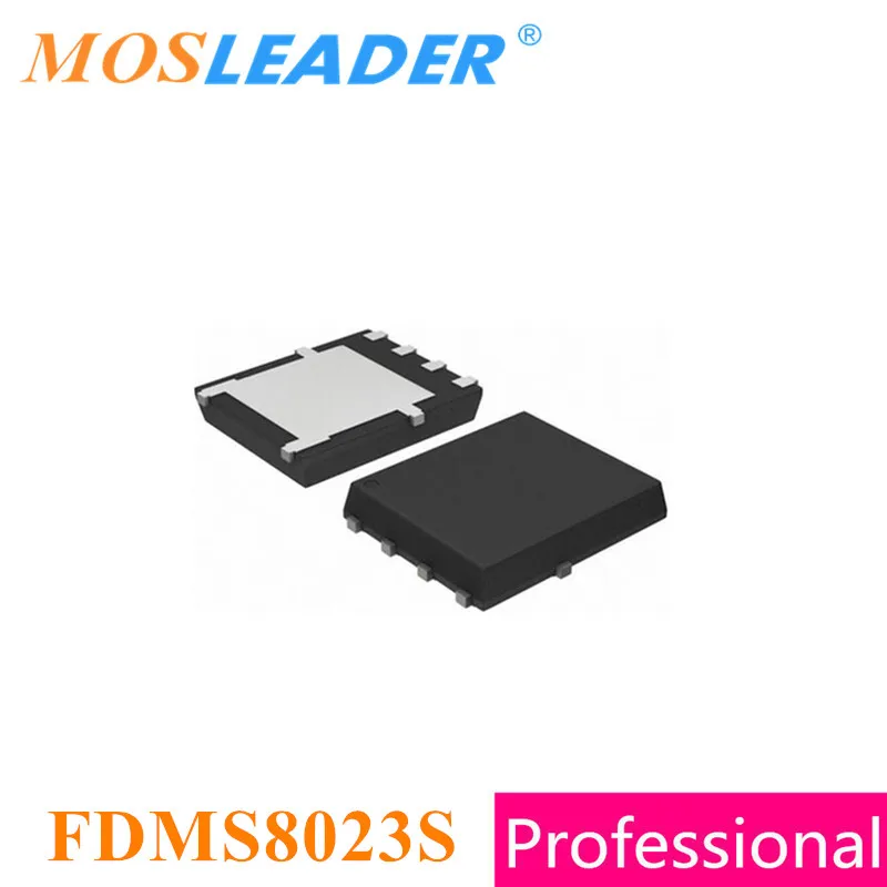 

Mosleader FDMS8023S DFN5X6 100PCS 1000PCS QFN8 FDMS8023 Made in China High quality