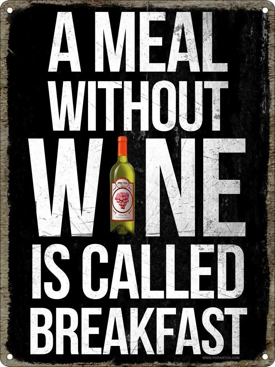 

Mini A Meal Without Wine is Called Breakfast Retro Wall Home Bar Pub Vintage Cafe Decor, 8x12 Inch