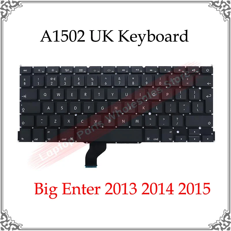 

Genuine 13" UK A1502 Keyboard English 2013 2014 2015 For Macbook Retina 13.3 Inch A1502 UK Layout Keyboard Laptop Replacement