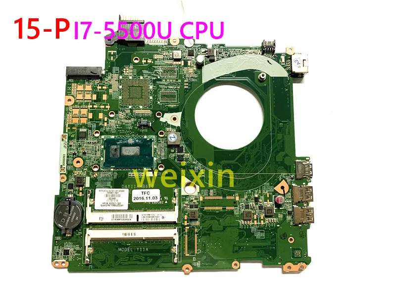 

For HP 15-P Laptop Motherboard Y11A 799547-501 799547-001 DAY11AMB6E0 SR23W I7-5500U CPU DDR3L 100% fully Tested Mainboard