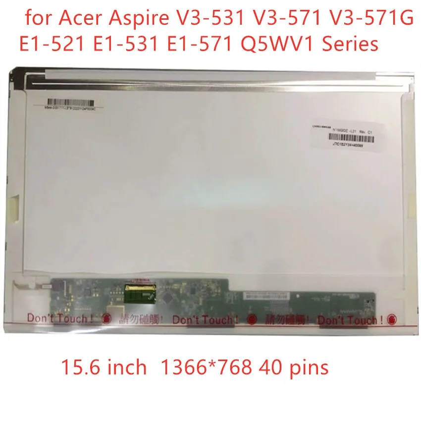 matriz lcd de 156 polegadas para acer aspire v3531 v3 571 v3 571g e1 521 e1 531 e1 571 q5wv1 serie portatil display lcd 1366768 01