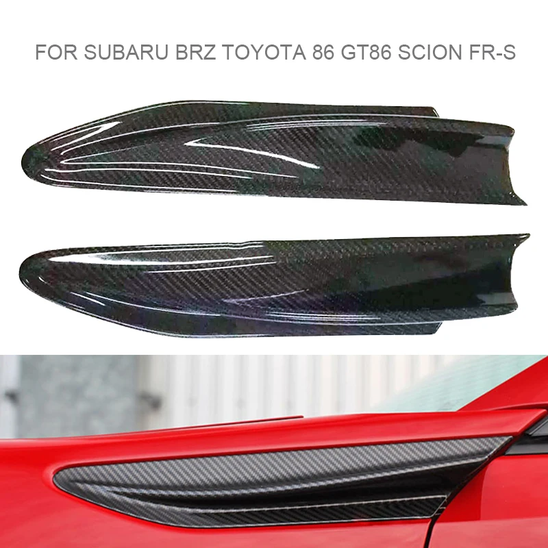 

Modified decorative Cover Carbon Fiber Side Fender Fin Vents Fit for Subaru BRZ Toyota 86 GT86 Scion FR-S