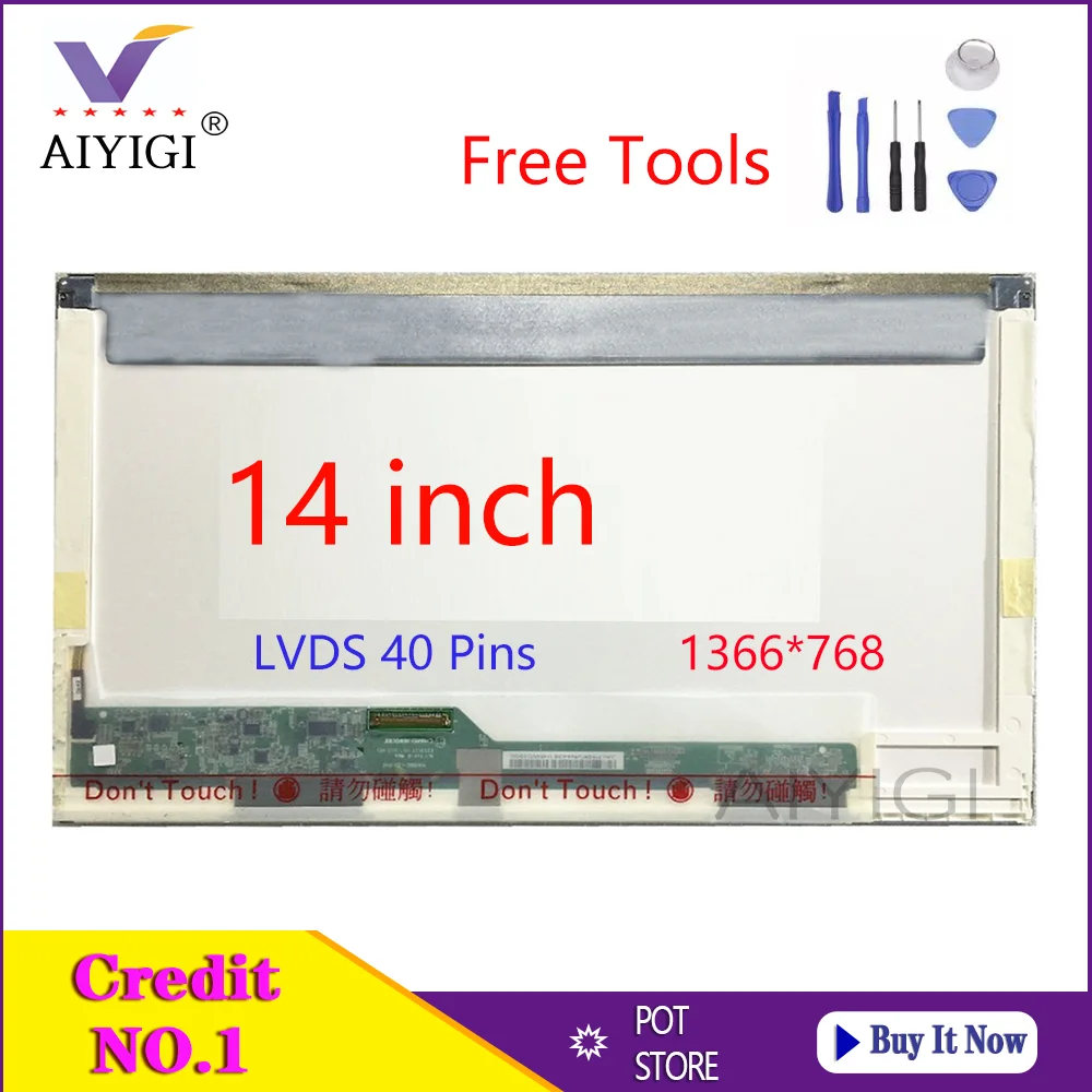 

14.0 Inch Laptop Screen LTN140AT21 LTN140AT21-001 LTN140AT21-801 For Samsung 300e4a SF410 Q470 Display HD 1366*768 LVDS 40Pins