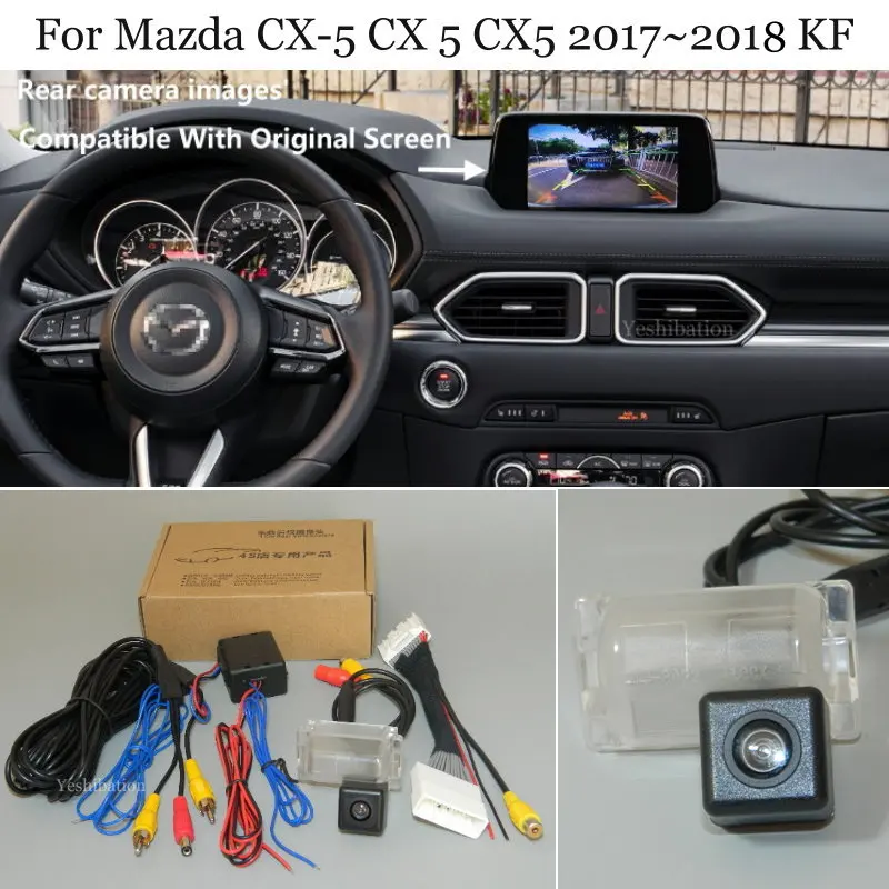 Yeshibation Car Rear View Camera For Mazda CX-5 CX 5 CX5 KF 2017 2018 - Back Up Reverse Camera RCA & Original Screen Compatible