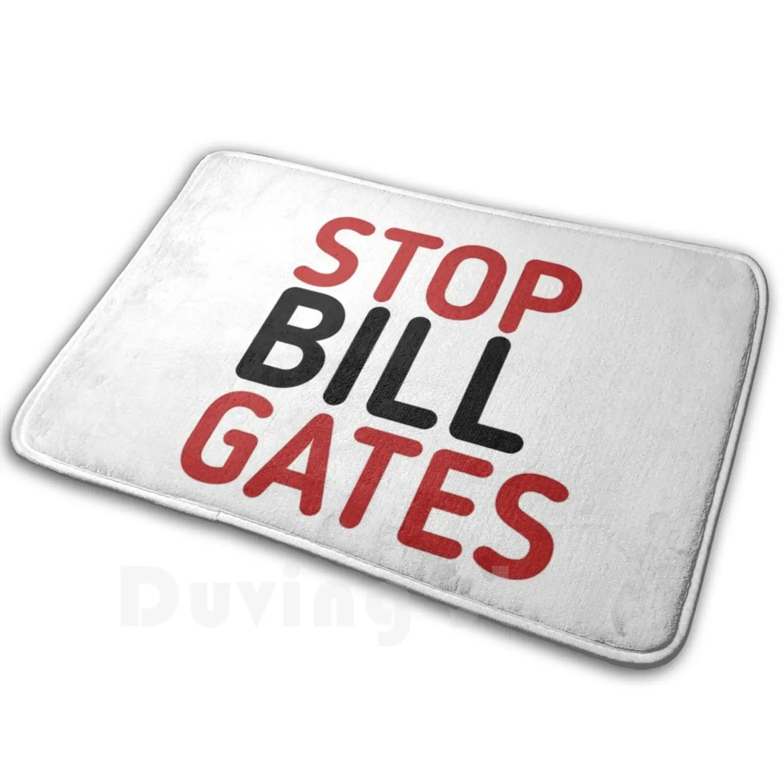 Stop Bill Gates Mat Rug Carpet Anti-Slip Floor Mats Bedroom Stop Bill Gates Humanity Mankind Save World Earth