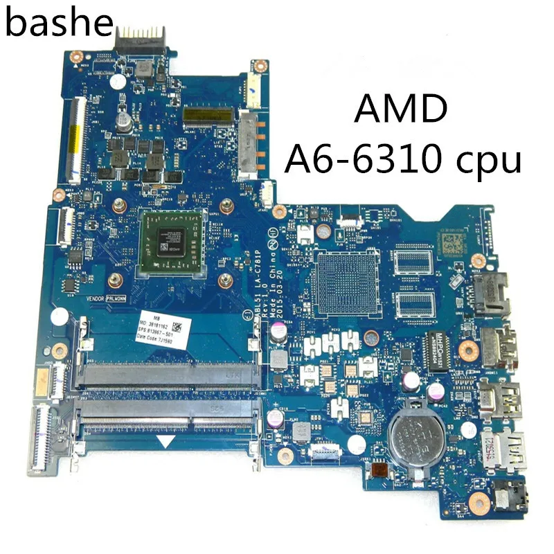 

For HP 15-AF Notebook motherboard A6-6310 CPU integrated graphics card LA-C781P motherboard 100%