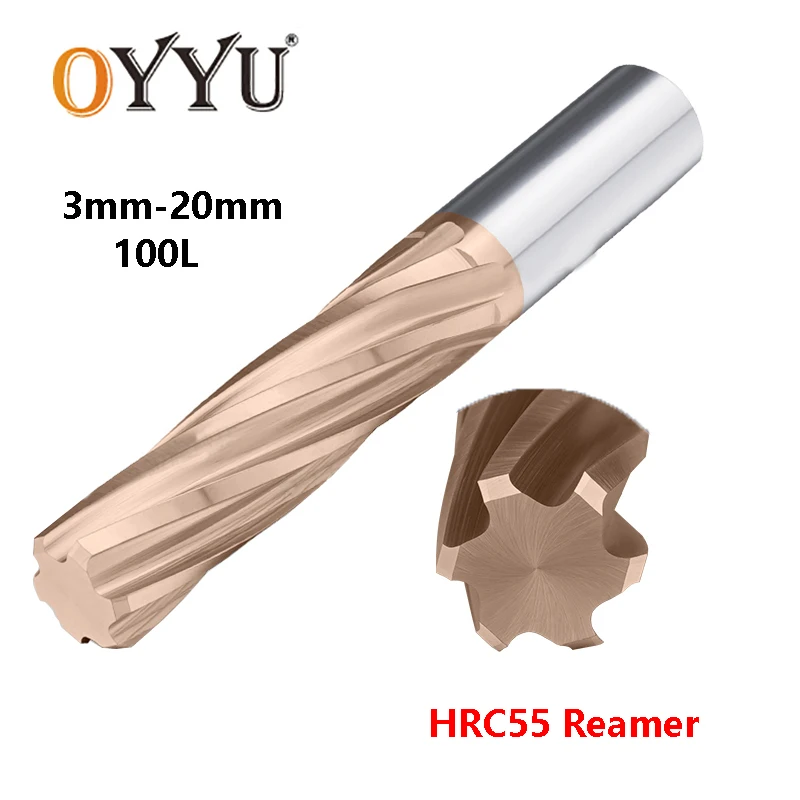 OYYU 100L Carbide Machine Coated Spiral Flutes Reamer H7 HRC55 Straight Shanks Tungsten Steel Reamers 4 5 6 7 8 9 10 12 14 20mm