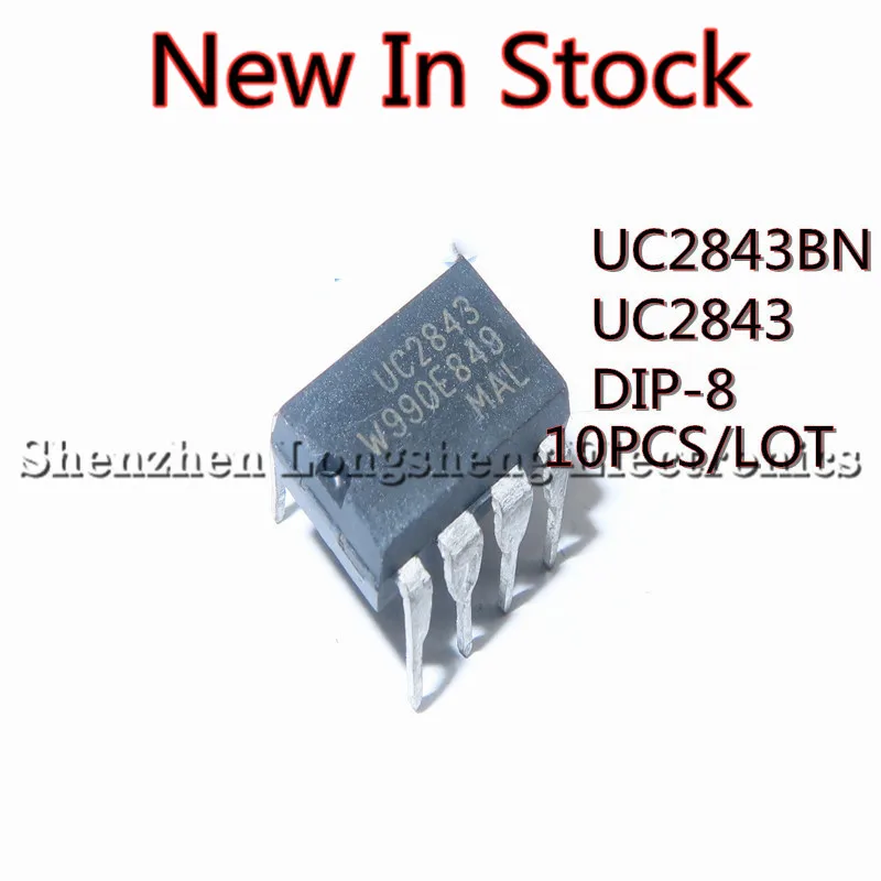 

10PCS/LOT UC2843BN UC2843AN UC2843 UC2843B DIP-8 switch controller New In Stock