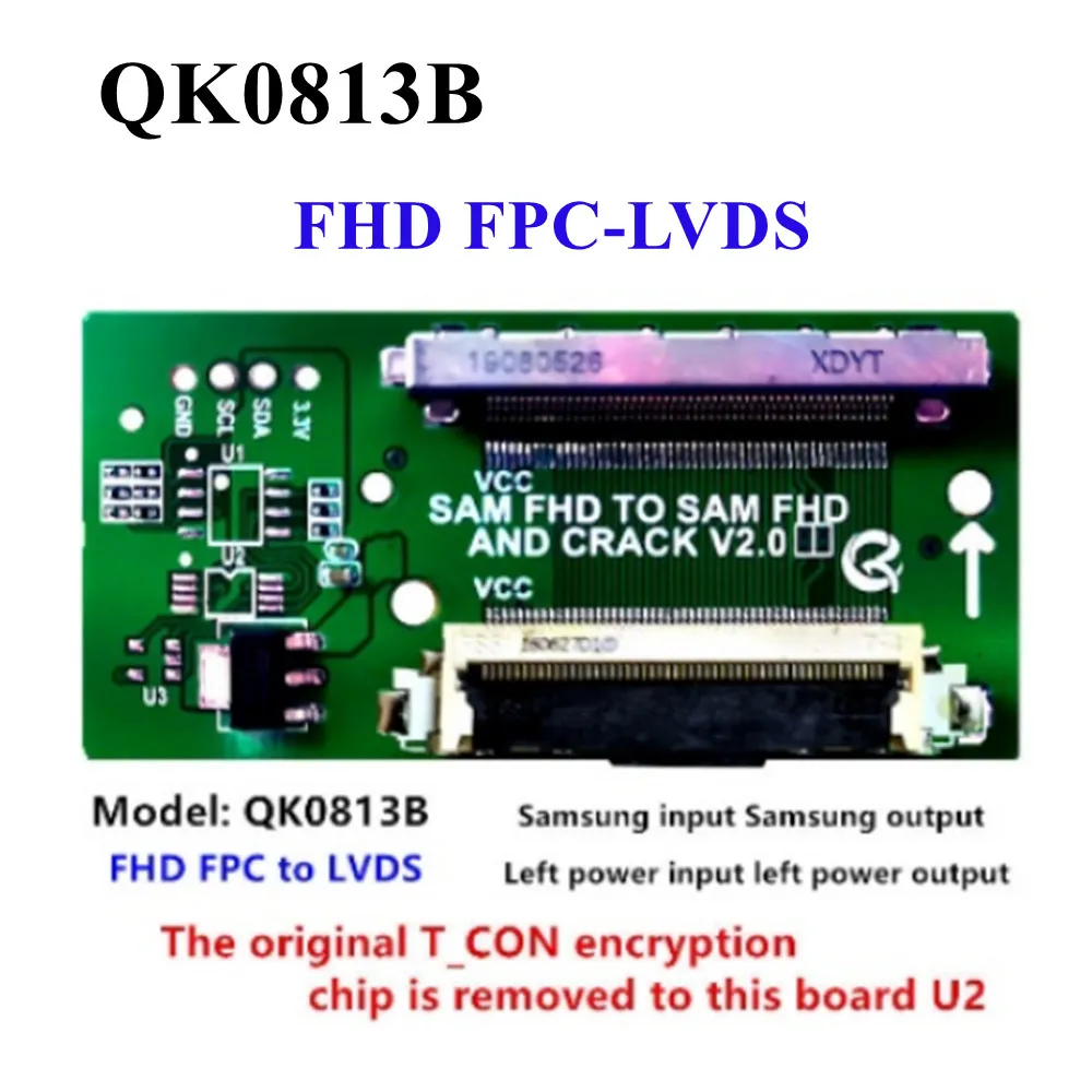 For sam FHD And Crack V2.0 Adapter QK0813A QK0813B QK0813C QK0813D QK0814A FHD LVDS To LVDS To FPC For In Out