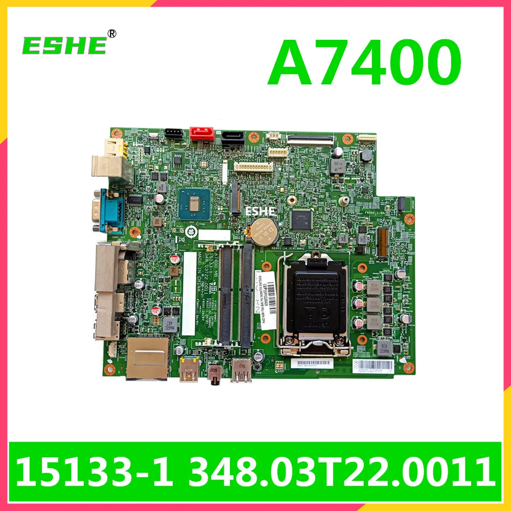 

15133-1 For Lenovo A7400 Motherboard IH110SW1/V1.0 348.03T22.0011 H110 FRU 01LM091 Mainboard 100% Fully Tested&High quality