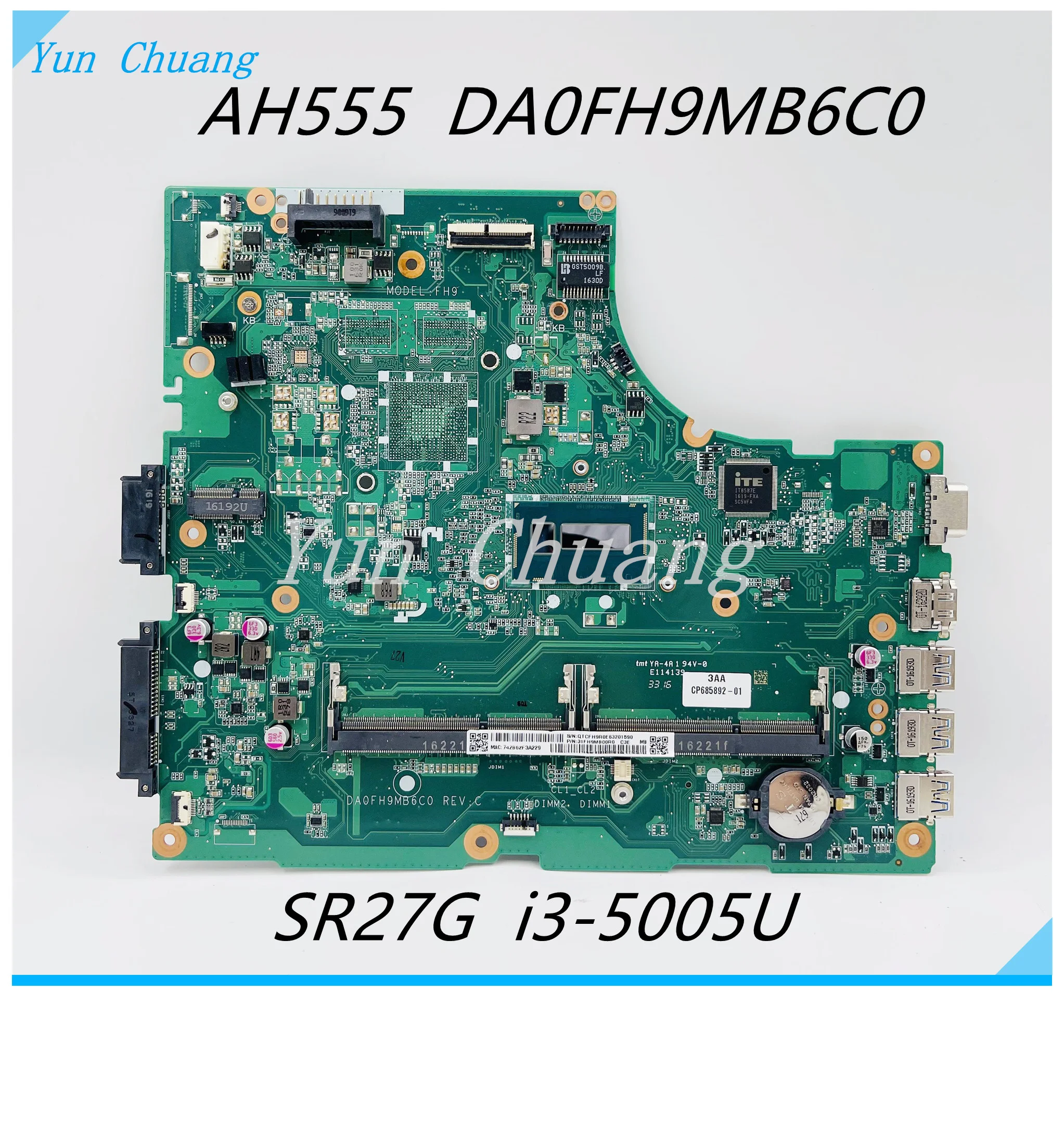 

CP685892-01 DA0FH9MB6C0 Motherboard For Fujitsu Lifebook AH555 Laptop Motherboard with SR27G i3-5005U CPU DDR3L