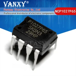 10pcs NCP1027P65 DIP-7 P1027P65 NCP1014AP06 P1014AP06 NCP1012AP06 P1012AP06 NCP1011AP06 P1011AP06 NCP1011AP10 NCP1055B NCP1055