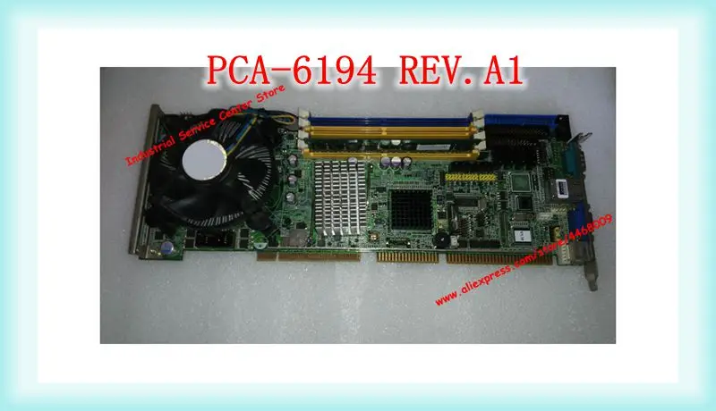 

PCA-6194 REV.A1 PCA-6194VG Industrial