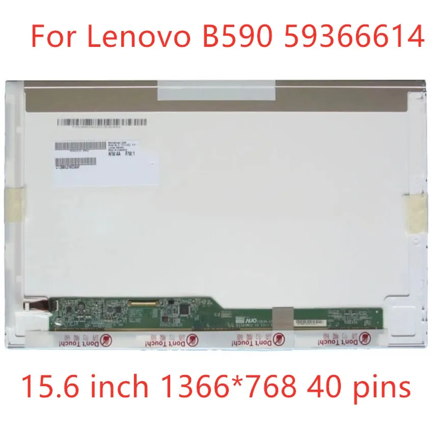 

For Lenovo B590 59366614 15.6" Laptop LCD Screen Matrix LED Display panel replacement 40 pin 1366*768