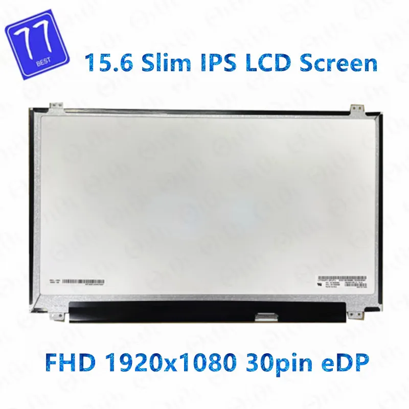 اختبار 100% الأصلي 15.6 "IPS LCD شاشة B156HAN04.4 NV156FHM-N42 B156HAN06.2 LP156WF6-SPK6 LP156WFC-SPP1 FHD1920x1080 30pin eDP