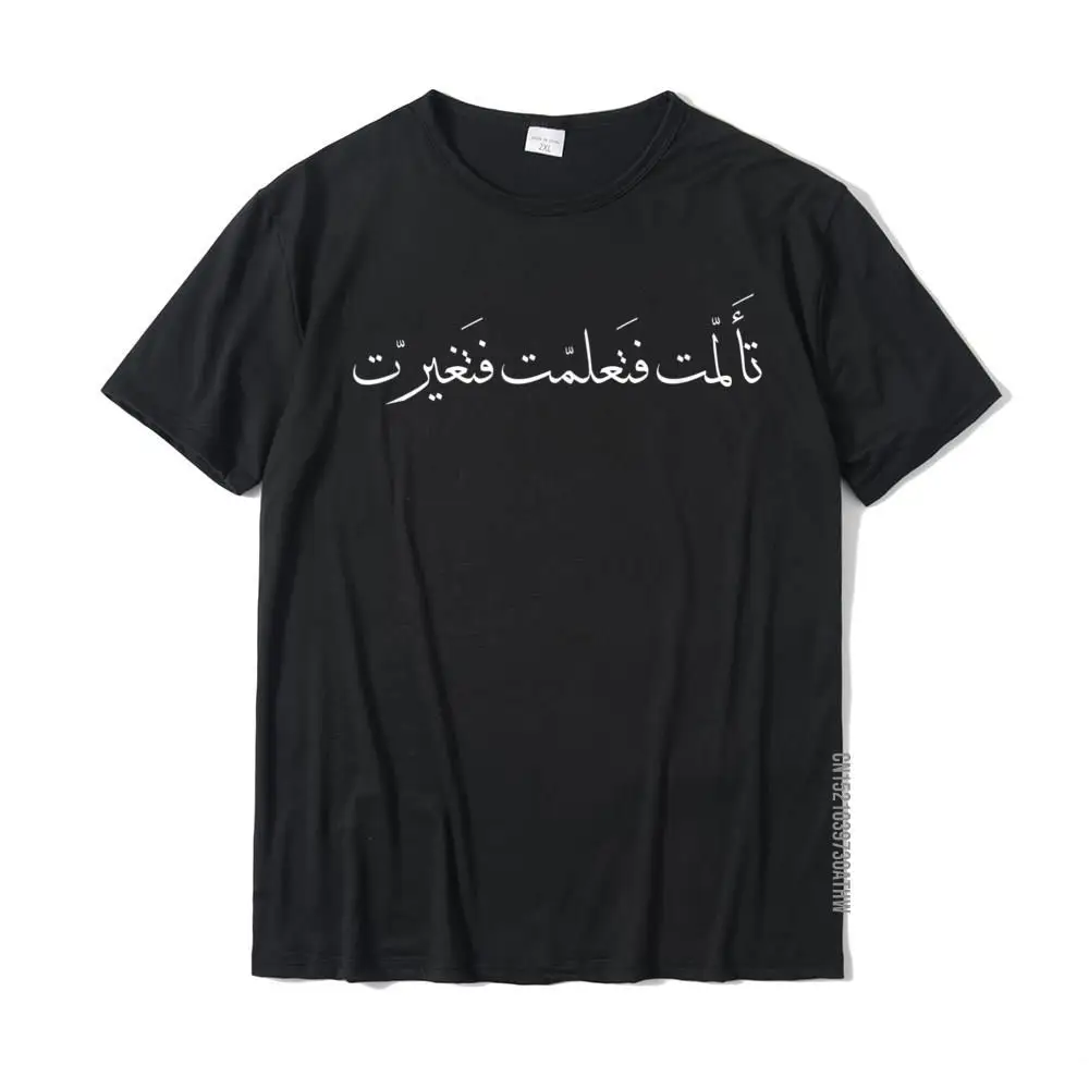 I Suffered I Learned I Changed Arabic Calligraphy T-Shirt Newest Men's Tshirts Cotton Tops Tees Crazy