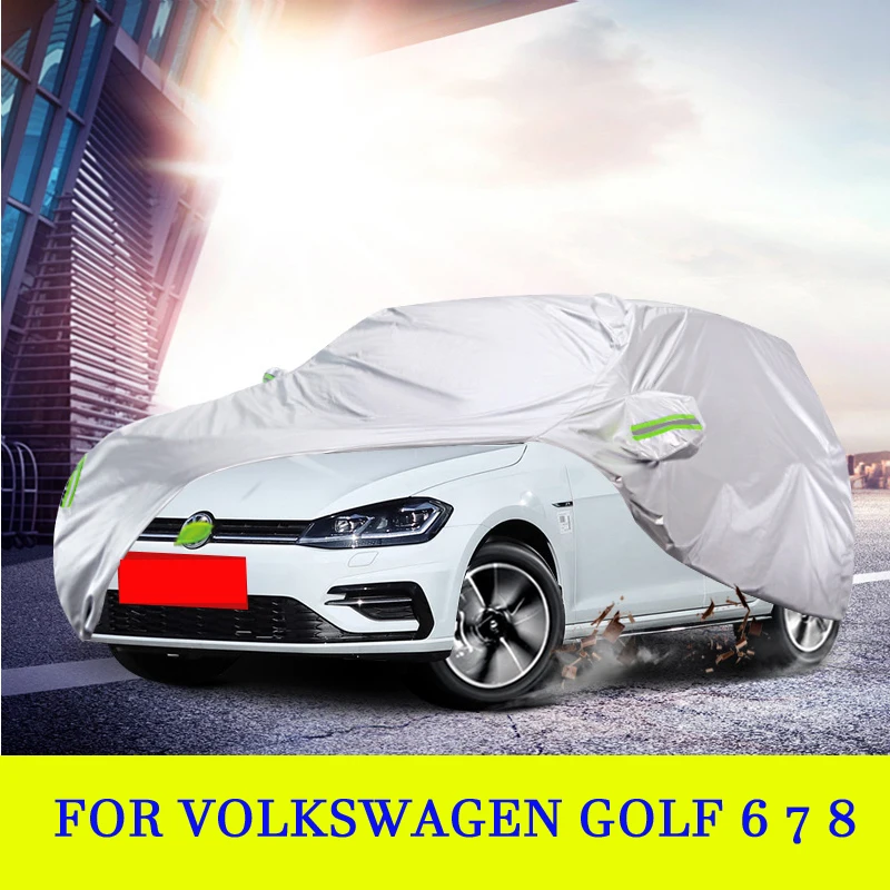 Exterior Full Car Cover Outdoor Protection for VW Golf 6 7 7.5 MK7 Golf 8 MK8 Accessories 2015 2016 2017 2018 2019 2020 2021