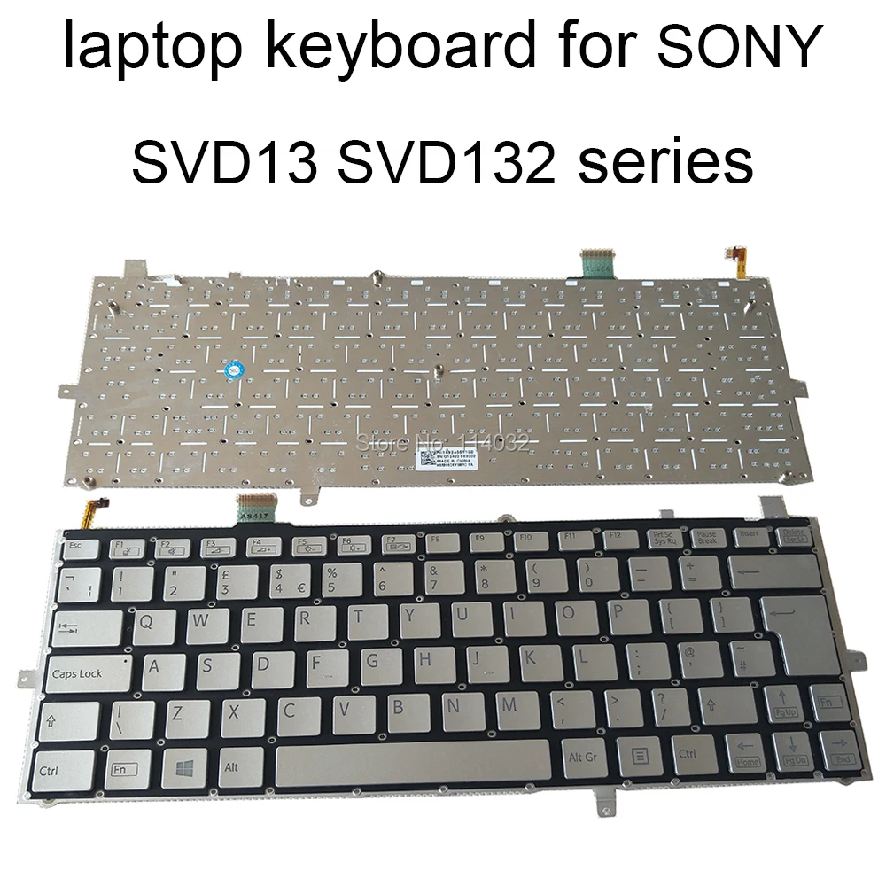 

Replacement keyboards backlight keyboard SVD13 for SONY Vaio SVD132 SVD 13 132 SVD13215PXB UK GB British silver new 149245511GB