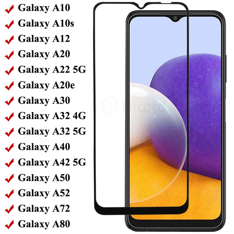 Full Cover Tempered Glass For Samsung A42 A52 A72 A12 A22 A32 Screen Protector For Galaxy a 40 50 60 70 80 10 20 30 41 31 51 71