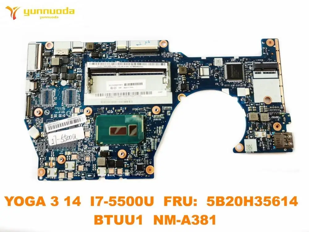 Original for Lenovo YOGA 3 14 Laptop  motherboard I7-5500U  FRU  5B20H35614  BTUU1  NM-A381 tested good free shipping