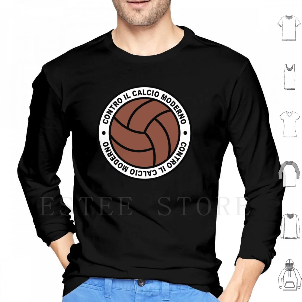 

Contro Il Calcio Moderno Ball Hoodie Long Sleeve Against Modern Football Torcida Hooligans Ultras Ultra Curva Sud Nord