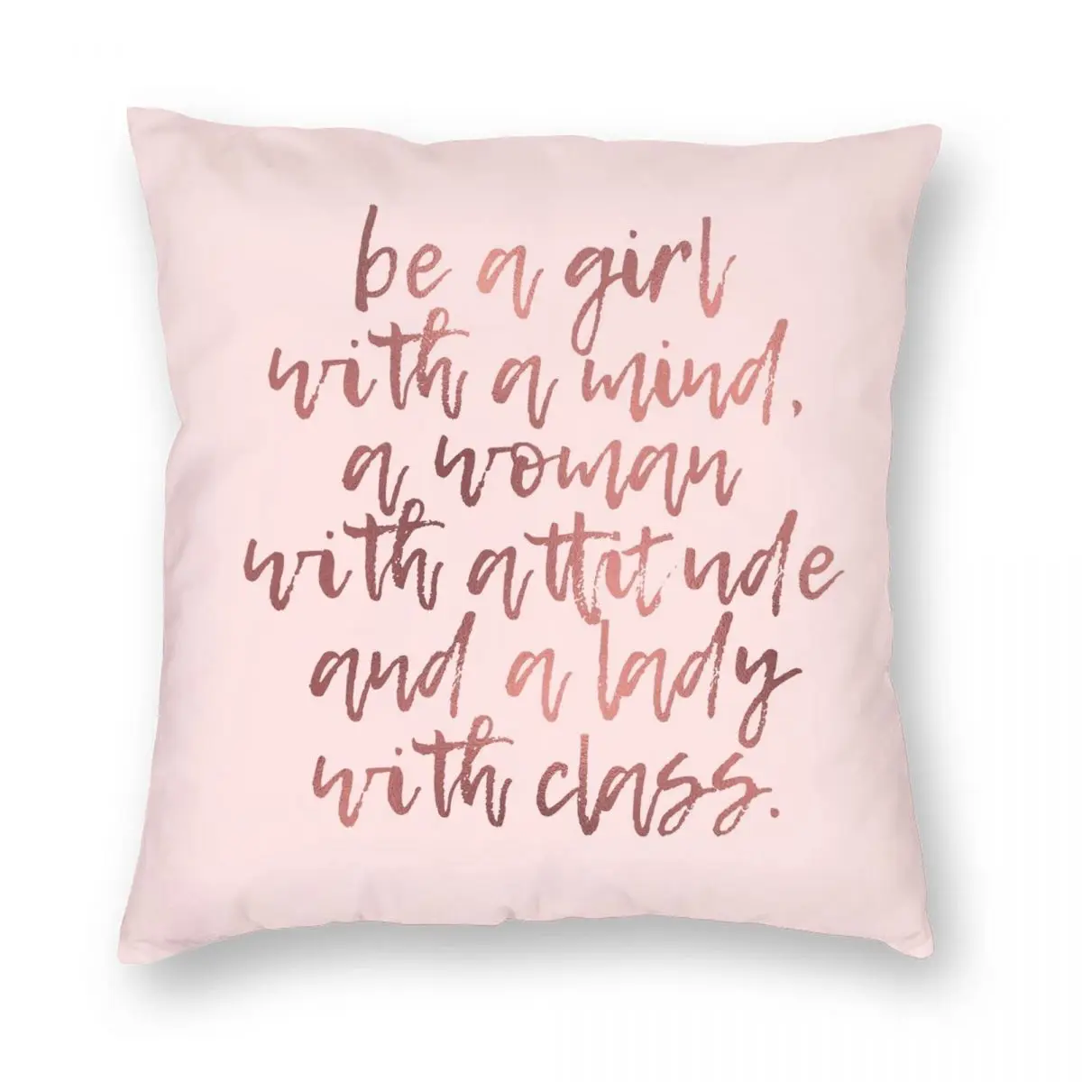 

Be A Girl With A Mind A Woman Attitude Square Pillowcase Polyester Linen Velvet Pattern Zip Decor Bed Cushion Cover Wholesale