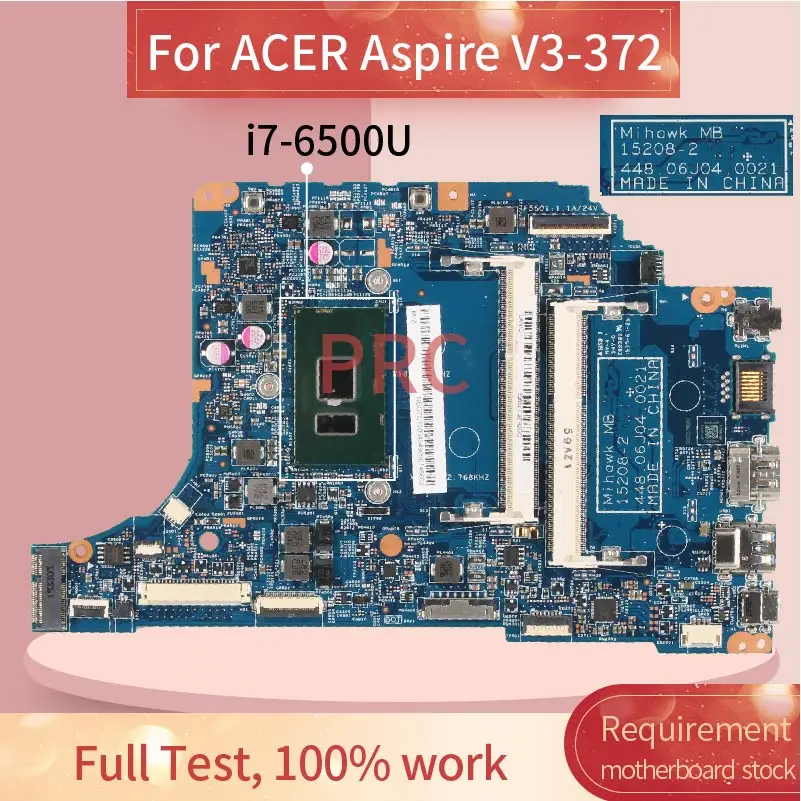 

For ACER Aspire V3-372 i7-6500U Notebook Mainboard 15208-2 SR2EZ DDR3 Laptop Motherboard