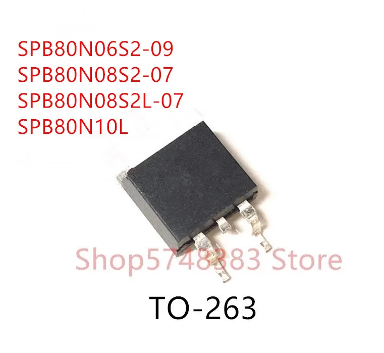 

10PCS SPB80N06S2-09 SPB80N08S2-07 SPB80N08S2L-07 SPB80N10L TO-263