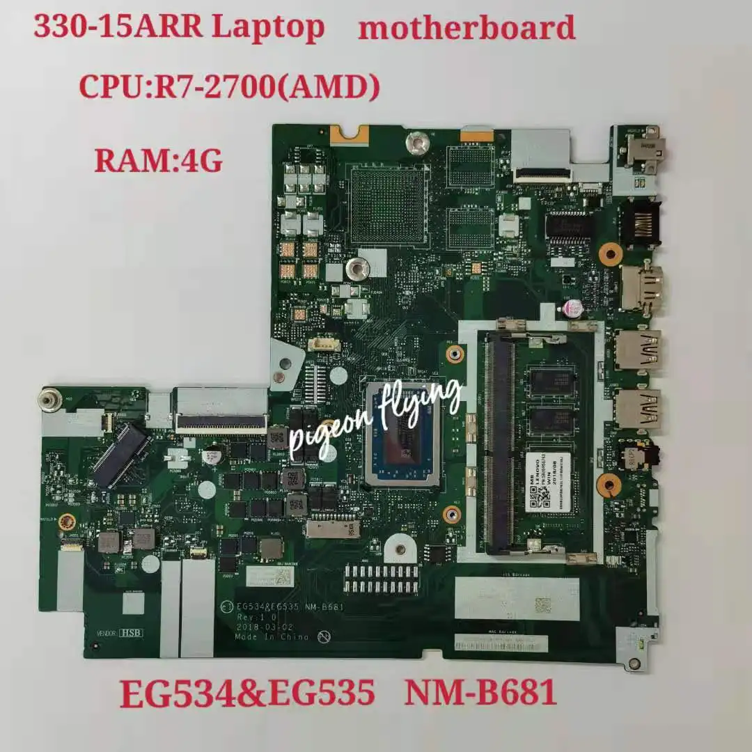 

for IdeaPad 330-15ARR Laptop Motherboard CPU:R7-2700 AMD RAM:4G EG534&EG535 NM-B681 100% Test Ok