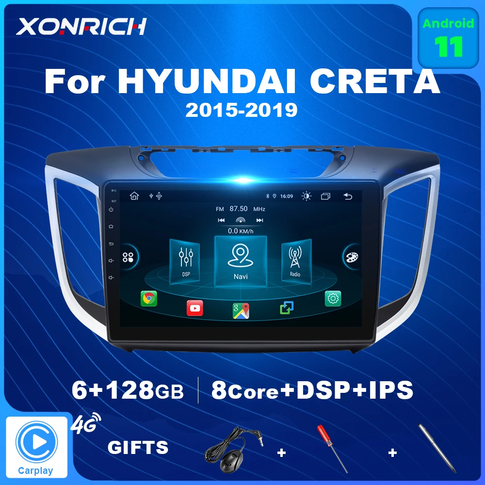 Carplay 6GB 128GB Android 11 Car Radio Multimedia Player For Hyundai Creta IX25 2015-2019 AutoRadio DSP IPS RDS 4G 2 Din No DVD