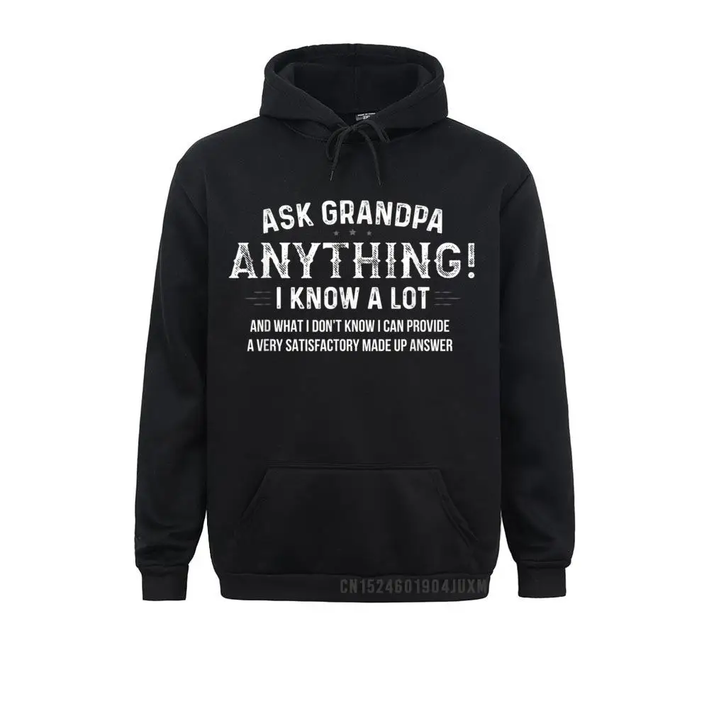 

Hoodies Mens Men Sweatshirts Ask Grandpa Anything Funny Fathers Day Gift 60th Birthday Sportswears 2021 New Fashion