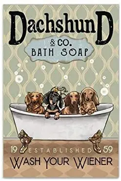 

SIGNCHAT Dachshund & Co Bath Soap Wash Your Wiener Bathroom Decor Poster Metal Tin Sign 8x12 inch