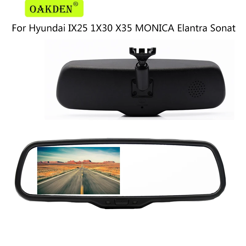 

4.3 Inch TFT LCD Car Rear View Mirror Monitor with Special Original Bracket For Hyundai IX25 1X30 X35 MONICA Elantra Sonat