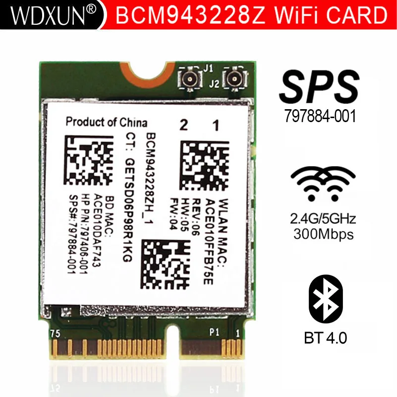 

BCM943228ZH BCM943228Z WIFI BT4.0 Bluetooth 4.0 NGFF 300Mbps WLAN Card 802.11A/B/G/N SPS 797884-001 for HP ProBook 455 470 640