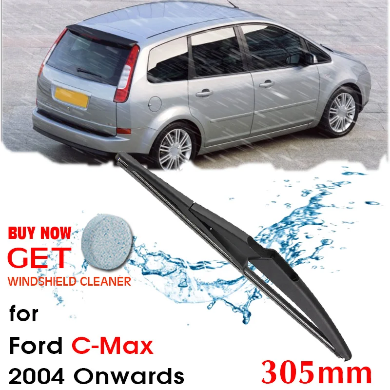 

Car Wiper Blade Rear Back Window Windscreen Windshield Wipers Auto Accessories For Ford C-Max Hatchback 2004 Onwards 305mm