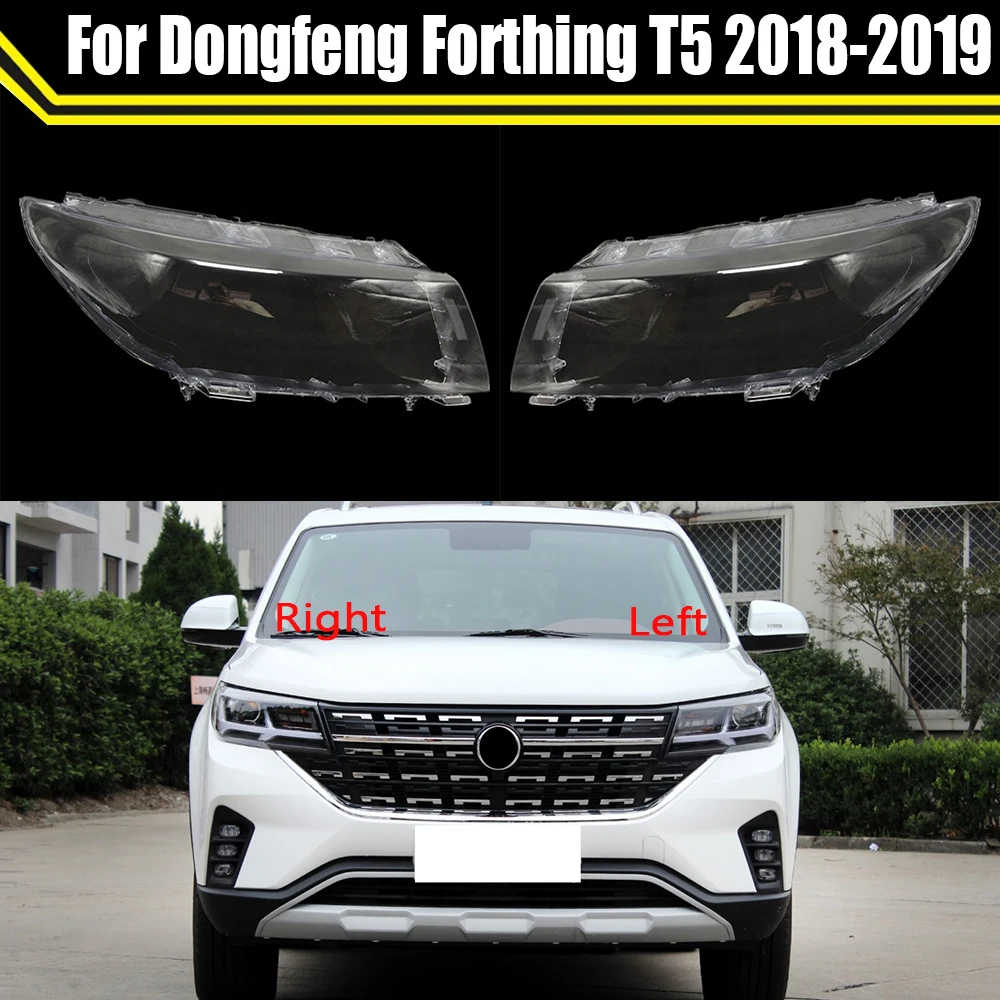 

Car Front Headlight Cover For Dongfeng Forthing T5 2018 2019 Auto Headlamps Transparent Lampshades Lamp Light Lens Glass Shell